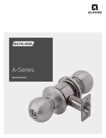 Schlage A Series Service Manual