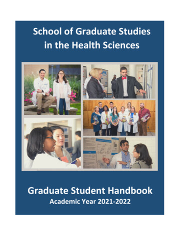 School Of Graduate Studies In The Health Sciences