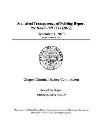 Statistical Transparency Of Policing Report Per House Bill . - Oregon