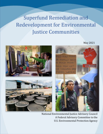Superfund Remediation And Redevelopment For Environmental Justice .