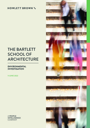 THE BARTLETT SCHOOL OF ARCHITECTURE - University College London