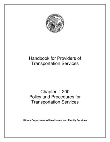 Handbook For Providers Of Transportation Services Chapter T . - Illinois
