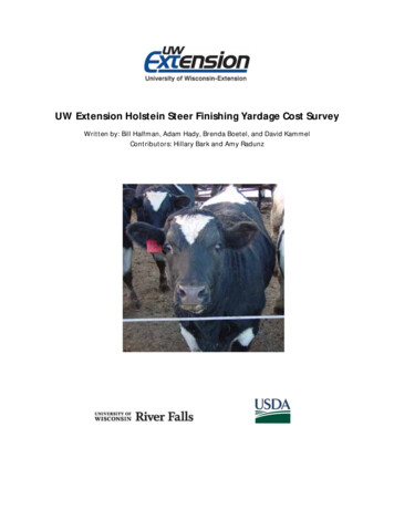 UW Extension Holstein Steer Finishing Yardage Cost Survey