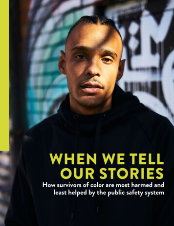 When We Tell Our Stories - Partnership For Safety And Justice