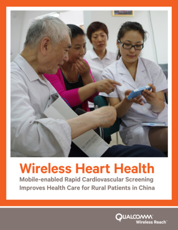 Wireless Heart Health Improves Health Care For Rural . - Qualcomm