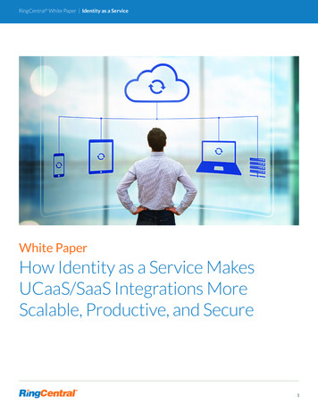 White Paper How Identity As A Service Makes UCaaS/SaaS . - RingCentral