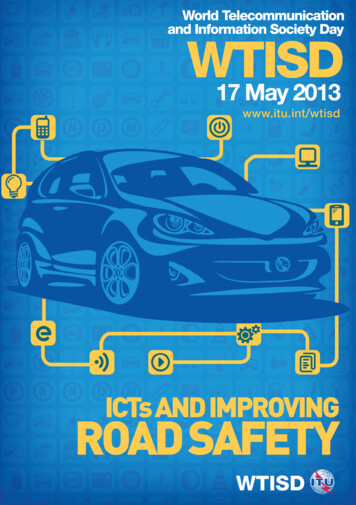 ICTs And ImprovIng Road SafeTy - ITU