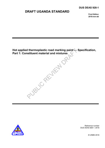 Hot Applied Thermoplastic Road Marking Paint Specification, Part 1 .