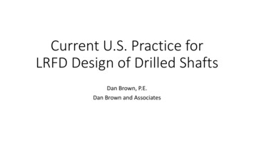 U.S. Practices For Design Of Bored Piles / Drilled Shafts - STGEC