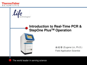 Introduction To Real-Time PCR & StepOne TMPlus Operation