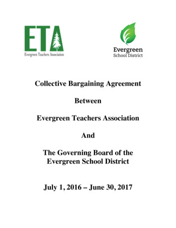 Collective Bargaining Agreement Between Evergreen Teachers Association .