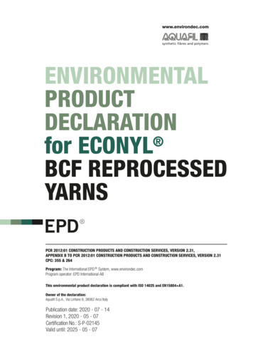 ENVIRONMENTAL PRODUCT DECLARATION For ECONYL BCF REPROCESSED . - Aquafil