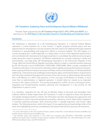 UN Transitions: Sustaining Peace And Development Beyond Mission Withdrawal