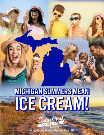 MICHIGAN SUMMERS MEAN ICE CREAM! - Cedar Crest Dairy, Inc.