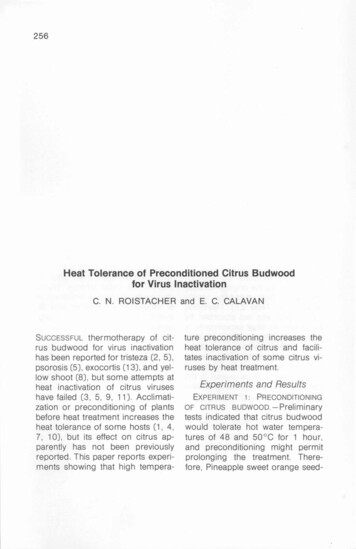 Heat Tolerance Of Preconditioned Citrus Budwood For Virus Inactivation