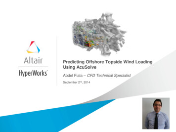 Predicting Offshore Topside Wind Loading Using AcuSolve - Altair University