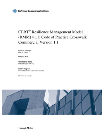 CERT Resilience Management Model (RMM) V1.1: Code Of Practice .