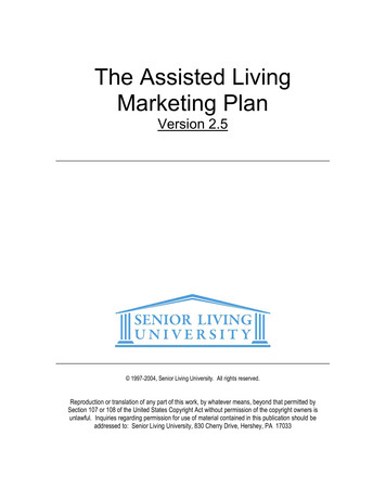 The Assisted Living Marketing Plan - SeniorLivingU