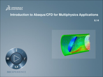 Introduction To Abaqus/CFD For Multiphysics Applications