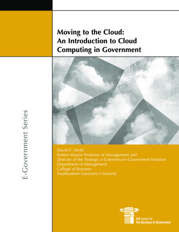 Moving To The Cloud: An Introduction To Cloud Computing In Government