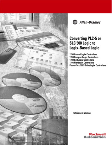 1756-RM085B-EN-P, Converting PLC-5 Or SLC 500 Logic To Logix-Based .