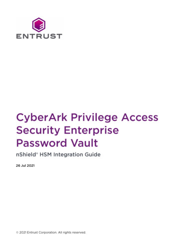 CyberArk Privilege Access Security Enterprise Password Vault