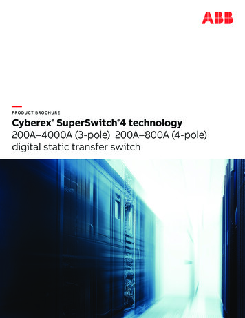 PRODUCT BROCHURE Cyberex SuperSwitch 4 Technology 200A-4000A (3-pole .
