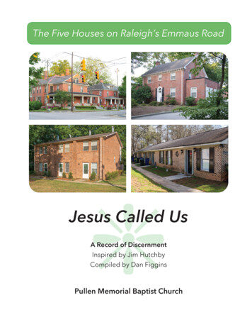 Jesus Called Us - Emmaus House Of Raleigh