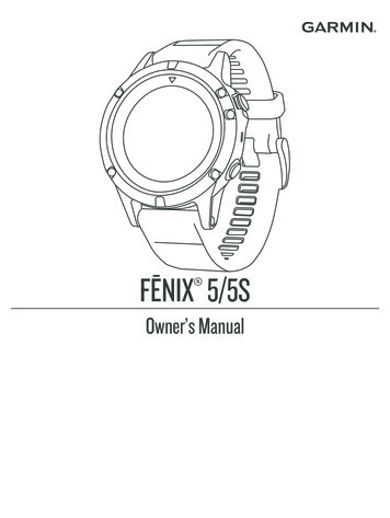 FĒNIX Owner's Manual 5/5S - Garmin