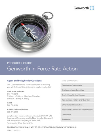 PRODUCER GUIDE Genworth In-Force Rate Action
