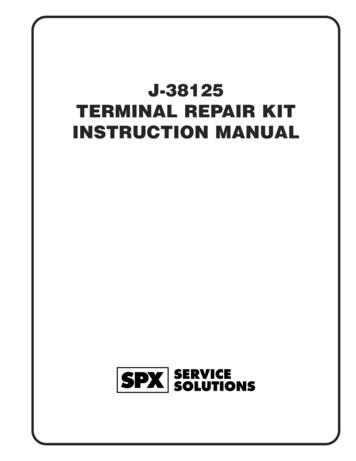 J-38125 TERMINAL REPAIR KIT INSTRUCTION MANUAL - Weber State University