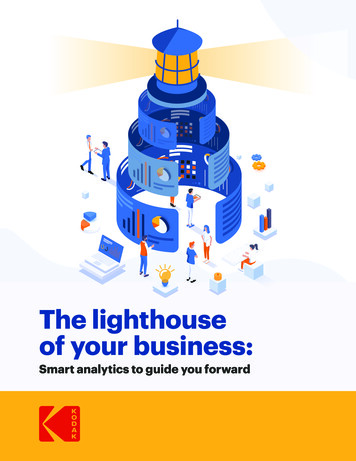 The Lighthouse Of Your Business - Kodak