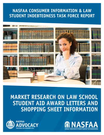 Nasfaa Consumer Information & Law Student Indebtedness Task Force Report
