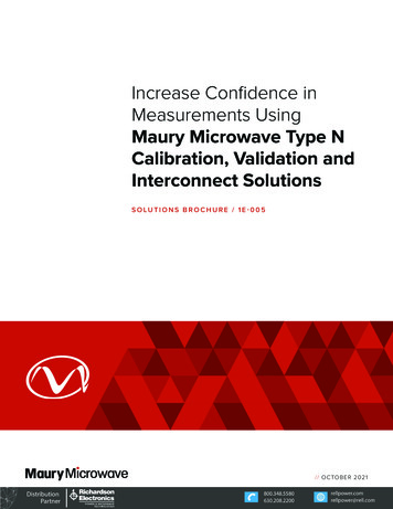 Increase Confidence In Measurements Using Maury Microwave Type N .