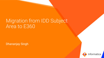 Migration From IDD Subject Area To E360 - Informatica