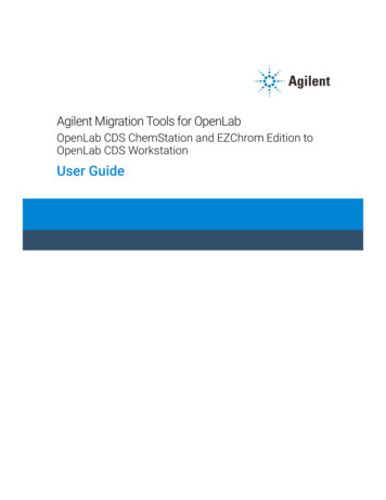 Migration Tools For OpenLab OpenLab CDS ChemStation And . - Agilent