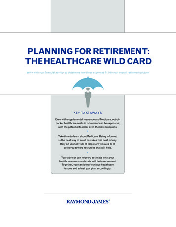 Planning For Retirement: The Healthcare Wild Card