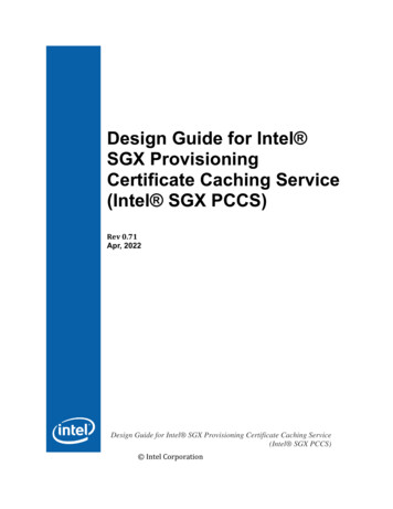 Design Guide For Intel SGX Provisioning Certificate Caching Service