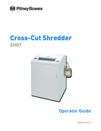 SHG7 Cross-Cut Shredder Operator Guide - Pitney Bowes
