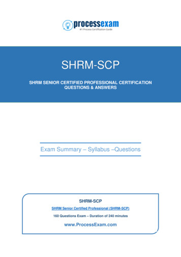 SHRM SENIOR CERTIFIED PROFESSIONAL CERTIFICATION QUESTIONS . - ISecPrep