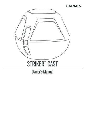 STRIKER Owner's Manual CAST - Garmin