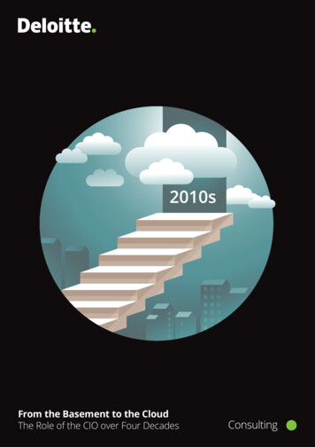 From The Basement To The Cloud - The Role Of The CIO Over . - Deloitte