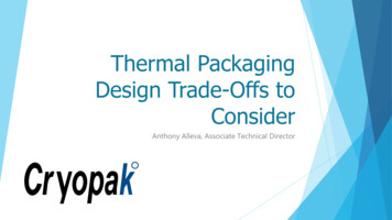 Thermal Packaging Design Trade-offs To Consider