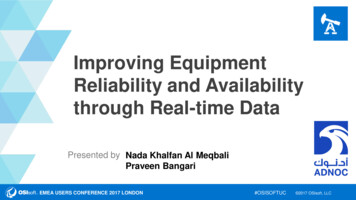 Improving Equipment Reliability And Availability Through Real . - OSIsoft