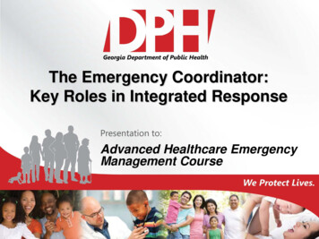 The Emergency Coordinator: Key Roles In Integrated Response