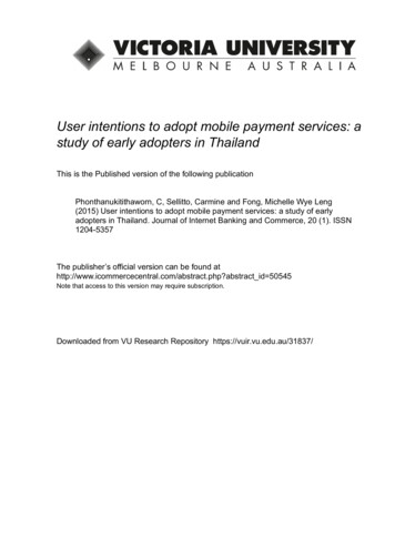 User Intentions To Adopt Mobile Payment Services