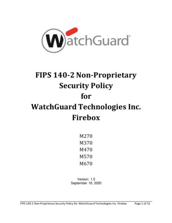 FIPS 140-2 Non-Proprietary Security Policy For WatchGuard . - NIST