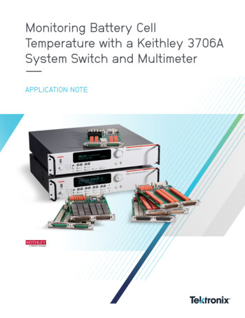 Monitoring Battery Cell Temperature With A Keithley 3706A . - Tektronix