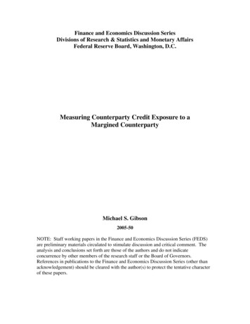 Measuring Counterparty Credit Exposure To A Margined Counterparty