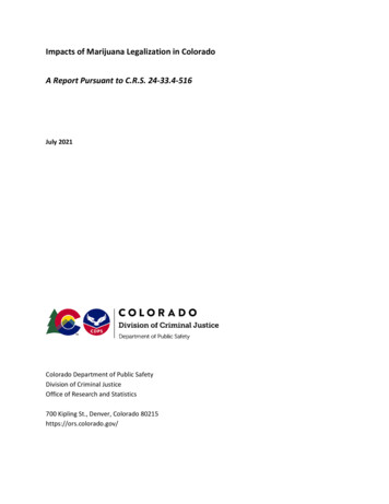 Impacts Of Marijuana Legalization In Colorado: A Report Pursuant To C.R .
